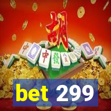 bet 299